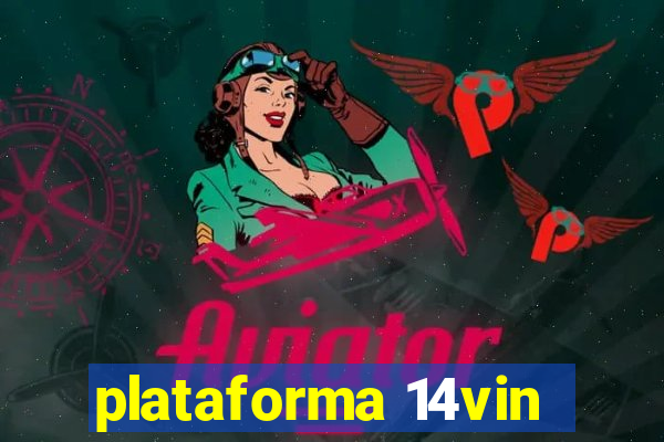 plataforma 14vin